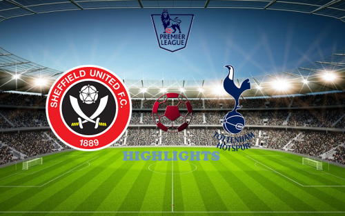Sheffield United - Tottenham 19 match highlight